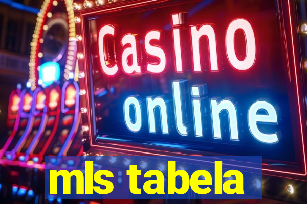 mls tabela